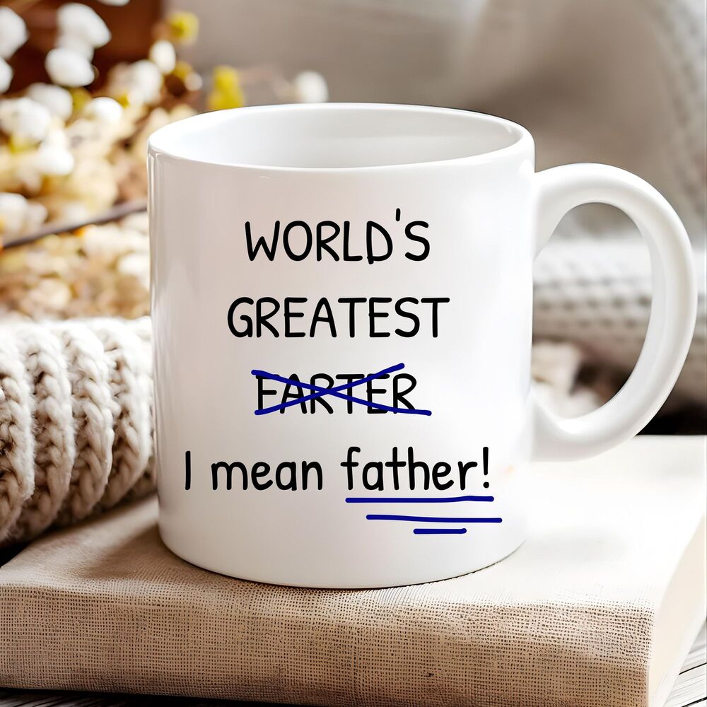 Worlds Greatest Farter I Mean Father Mug, Funny Dad Mug, Birthday Gift for Dad - Picture 4 of 4